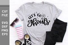 Let's Go Ghouls, Hand Lettered Halloween SVG Product Image 3