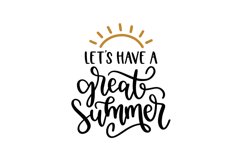 Let's Have A Great Summer SVG Cut File Product Image 1
