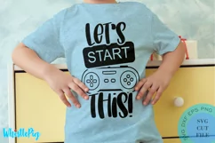 Let's Start This Svg Gamer Svg Gaming Svg Video Gamer SVG Product Image 1