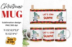 Christmas gnomes mug sublimation &quot;let&#039;s stay gnome&quot; quote Product Image 1