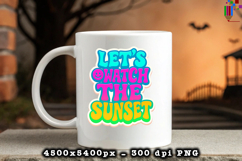 Lets Watch The Sunset Retro Summer Design PNG File