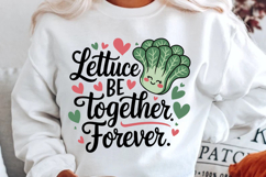 Lettuce Be Together Sublimation PNG Design Product Image 2