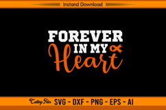 Forever in My Heart Leukemia Cancer Awareness SVG Product Image 1