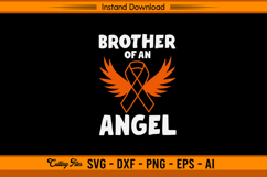 Brother of an Angel Leukemia Cancer Awareness SVG Product Image 1