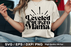 leveled up to mama - Gaming SVG Design Product Image 1