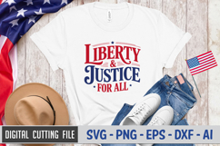 Liberty &amp; Justice For All SVG File | 4th of July SVG Product Image 2