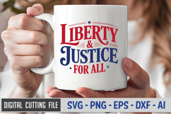 Liberty &amp; Justice For All SVG File | 4th of July SVG Product Image 3