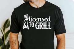 Licensed to Grill SVG - Fathers Day PNG - Dad Quote BBQ Product Image 1