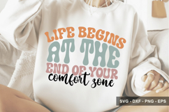 Life Begins At The End Of Your Comfor - Inspirational Design Product Image 1