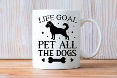 Life Goal Pet All The SVG, Dog SVG Design Product Image 3