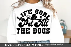 Dog mom SVG Design - Life Goal Pet All The Dogs Product Image 4