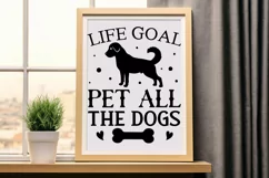 Life Goal Pet All The SVG, Dog SVG Design Product Image 2