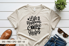 Life Happens Coffee Helps SVG File | Coffee SVG | Coffee Product Image 3