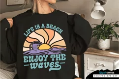 Life Is A Beach Enjoy The Waves SVG, Summer SVG Design Product Image 1