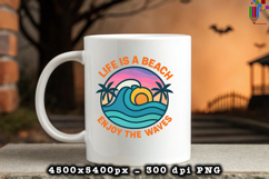 Life Is a Beach Enjoy the Waves Summer Design PNG File
