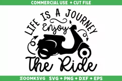 Life is a journey enjoy the ride SVG | Scooter SVG Product Image 1