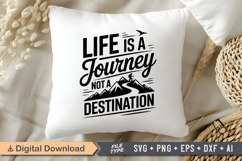 Life Is A Journey Not A Destination SVG File | Camping SVG Product Image 4