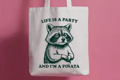Life Is A Party And I Am A Pinata SVG - Funny Raccoon PNG Product Image 3