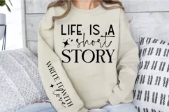 Life Is A Short Story Sleeve SVG, Inspirational SVG Design Product Image 2