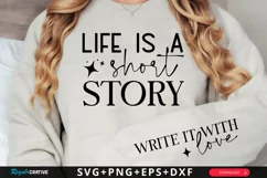 Life Is A Short Story Sleeve SVG, Inspirational SVG Design Product Image 1