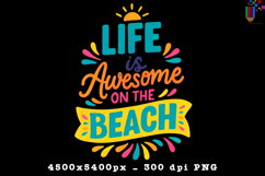 Life Is Awesome Beach Design PNG File
