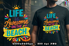 Life Is Awesome Beach Design PNG File