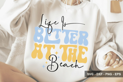 Life Is Better At The Beach - Summer Design Product Image 1