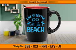 Life Is Better At The Beach Summer SVG Design Product Image 3