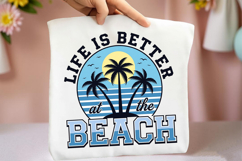Life Is Better At The Beach Png Product Image 4