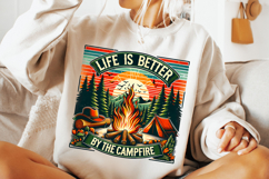 Life Is Better By The Campfire PNG, Camping Sublimation PNG Product Image 3