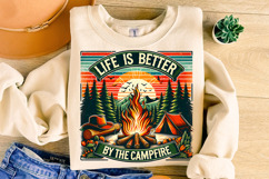 Life Is Better By The Campfire PNG, Camping Sublimation PNG Product Image 1