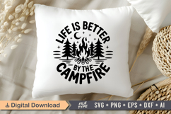 Life Is Better By The Campfire SVG File | Camping SVG Product Image 4
