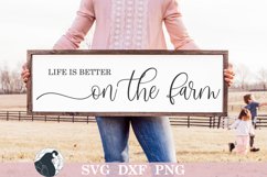 Life Is Better On the Farm SVG, Farmhouse Sign SVG Product Image 1