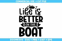 Life is better on the boat SVG | Cruise SVG | Summer SVG Product Image 1