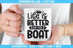 Life is better on the boat SVG | Cruise SVG | Summer SVG Product Image 2