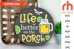life is better on the porch svg, cocktail svg, ice tea silhouette, patio hanger svg, welcome sign svg, backyard circle dxf, summer door sign svg, round hanging sign svg, laser cut file, layered sign svg, porch sign svg, front sign svg, outside sign svg
