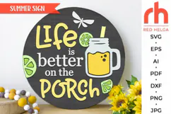 life is better on the porch svg, cocktail svg, ice tea silhouette, patio hanger svg, welcome sign svg, backyard circle dxf, summer door sign svg, round hanging sign svg, laser cut file, layered sign svg, porch sign svg, front sign svg, outside sign svg