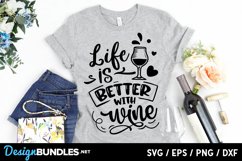 Life is better with wine svg Product Image 1