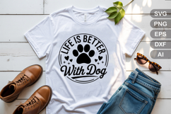 Life Is Better With Dog SVG File | Dog Round Sign SVG Product Image 3