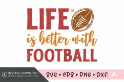 Life is better with football SVG ,Vintage Football SVG Product Image 1