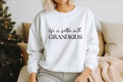 Life is better with grandkids SVG , Grandparent Love SVG Product Image 2