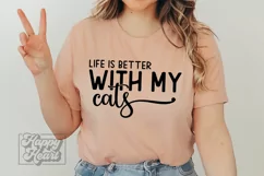 Life Is Better With My Cats - Cat Mama SVG - Cat Quote SVG Product Image 4