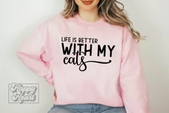 Life Is Better With My Cats - Cat Mama SVG - Cat Quote SVG Product Image 3