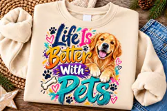 Life Is Better with Pets PNG | Colorful Golden Retriever Dog Product Image 2