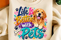 Life Is Better with Pets PNG | Colorful Golden Retriever Dog Product Image 1