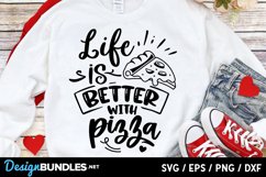 Life is better with pizza SVG Product Image 1