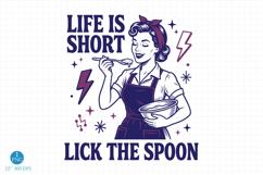 LIFE IS SHORT LICK THE SPOON, Trendy Retro Housewife Design Product Image 1