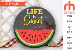 life is sweet svg, ant silhouette, summer hanger svg, watermelon sign svg, welcome sign svg, wood door sign dxf, round hanging sign, laser cut file, layered sign svg, backyard sign svg, patio sign svg, glowforge cut file, cricut cut file