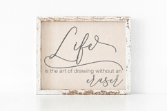 Life Is The Art Of Drawing Without An Eraser Product Image 3