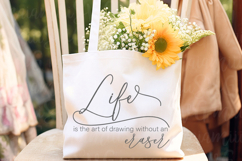 Life Is The Art Of Drawing Without An Eraser Product Image 1